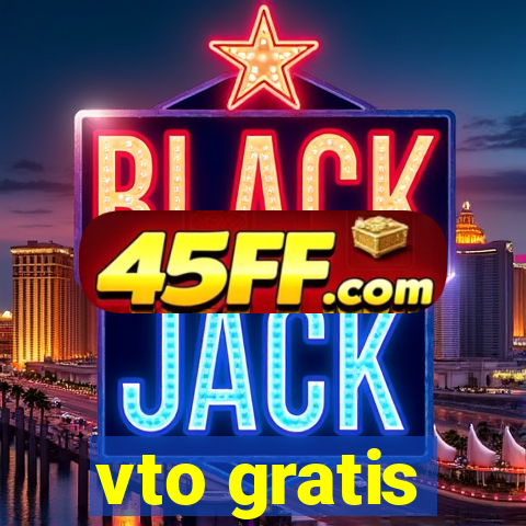 vto gratis